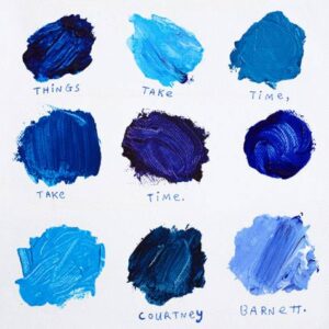 Things Take Time, Take Time Blue Vinyl by Courtney Barnett