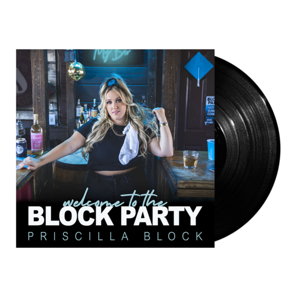 Welcome To The Block Party Vinyl LP - Priscilla Block