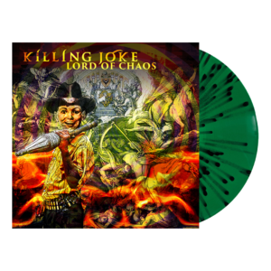 Lord Of Chaos EP Green & Black Splatter Vinyl LP by Killing Joke