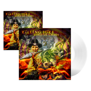 Lord Of Chaos EP Ultra Clear Vinyl + Digital Download by Killing Joke