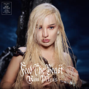 New  Feed the Beast by Kim Petras