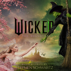 New Vinyl The Soundtrack by Wicked
