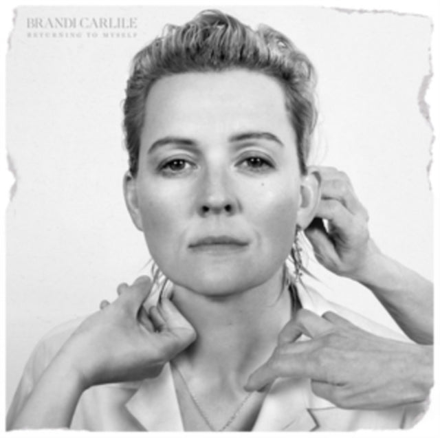 New Vinyl Returning to Myself by Brandi Carlile