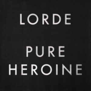 New Vinyl STOCK* LORDE by *B