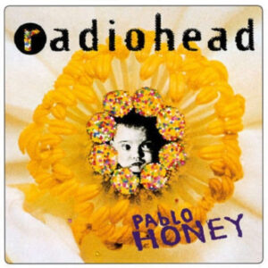 New Vinyl Pablo Honey by Radiohead