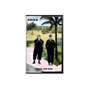 Ride Or Die Cassette - ARXX
