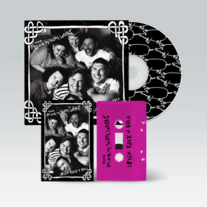 Irish Rock N Roll Digipak CD + Exclusive Neon Pink Cassette by The Mary Wallopers