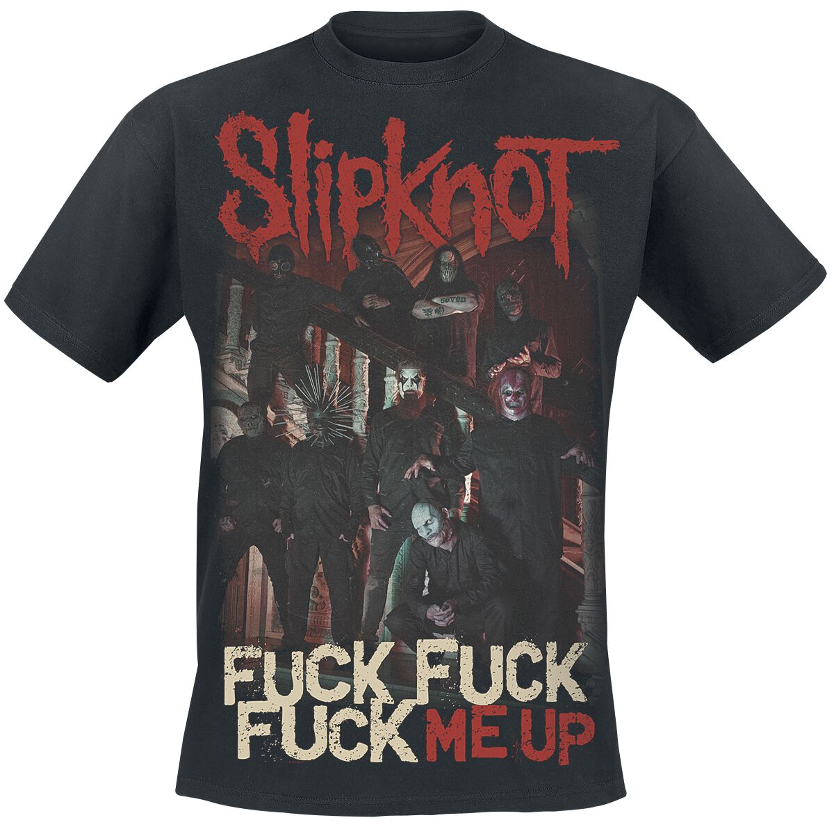 Slipknot T-Shirt Fuck Me Up S to 5XL for Men black