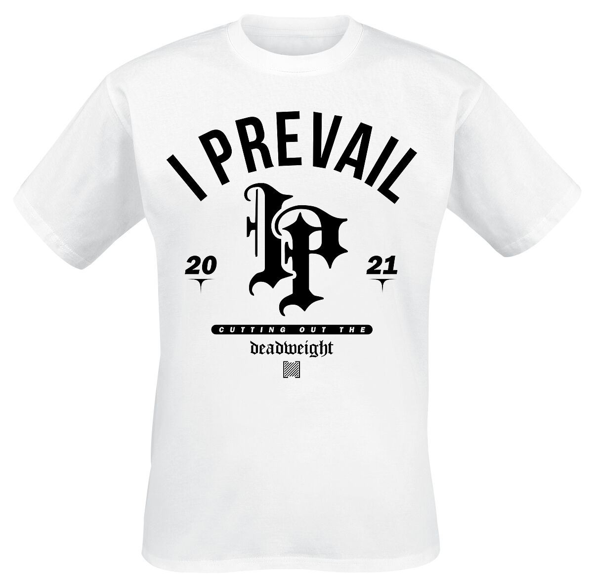 I Prevail T-Shirt Deadweight S to XXL for Men white