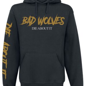 Bad Wolves Hoodie Die About It Hoodie S to XXL for Men black