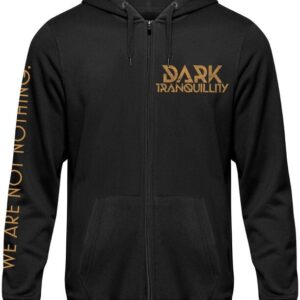 Dark Tranquillity Hoodie Jacket Not Nothing S to XXL for Men black