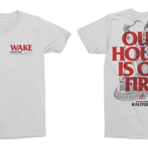 In Hearts Wake T-Shirt Our House is on Fire S to XXL for Men white