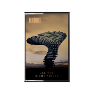 All The Right Noises Cassette (Ltd Edition, Exclusive) Cassette by Thunder
