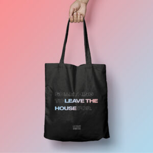 Slogan Tote Bag by The Lottery Winners