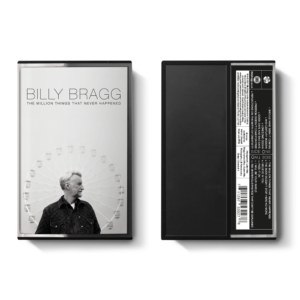 The Million Things That Never Happened Cassette by Billy Bragg