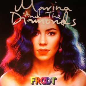 New Vinyl Froot by Marina & The Diamonds