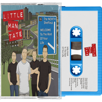 Welcome To The Rest Of Your Life Colour Cassette by Little Man Tate