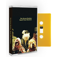 Small Time Monsters Brick Yellow Cassette by The Dream Machine