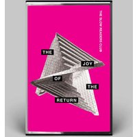 The Joy Of The Return Cassette by The Slow Readers Club