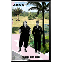 Ride Or Die Cassette by ARXX