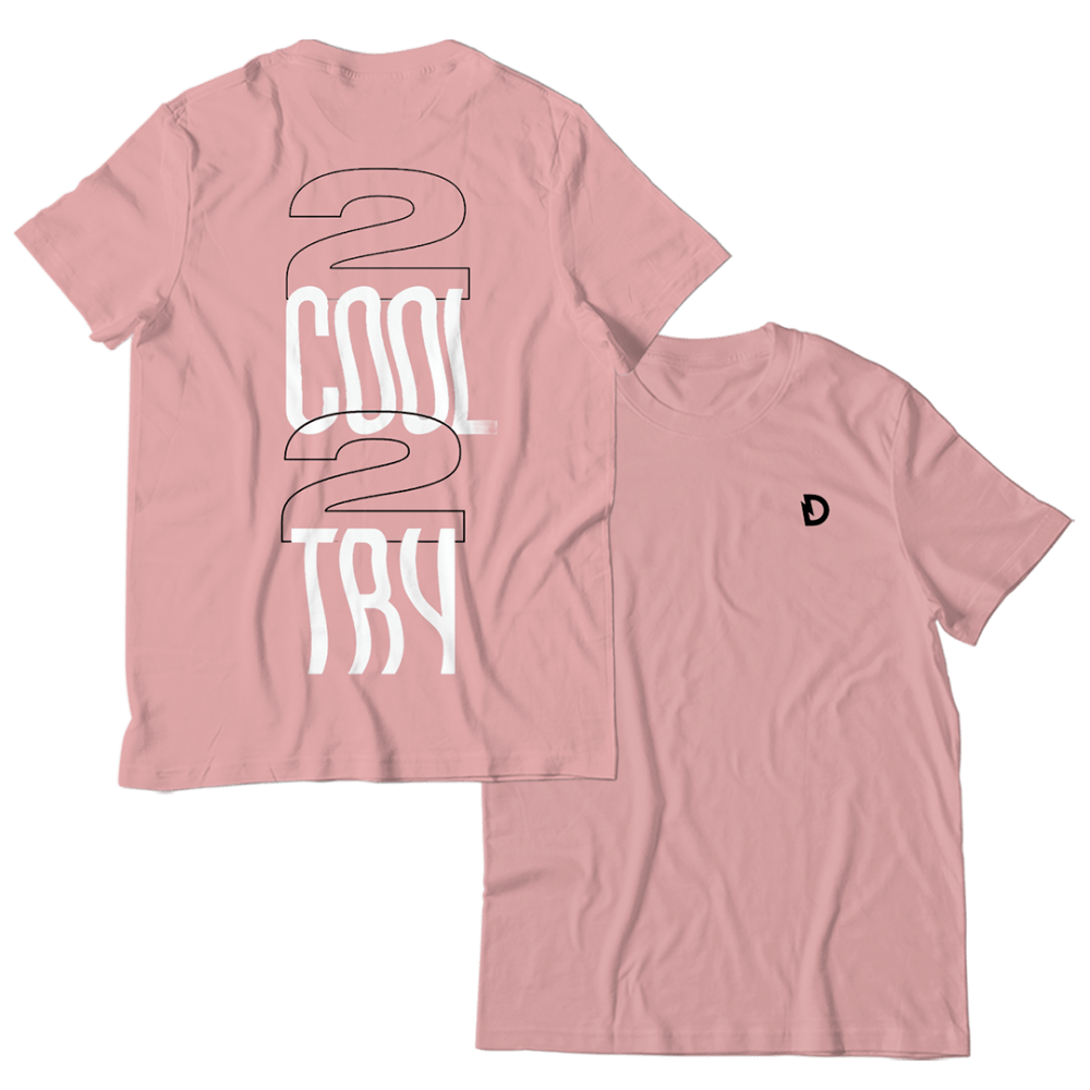 2 Cool 2 Try T-Shirt by Dragonette