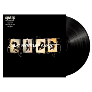 Loud Without Noise Vinyl - Crawlers
