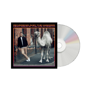 Heatwave In The Cold North CD by Reverend & The Makers