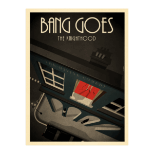 Bang Goes The Knighthood Print by The Divine Comedy