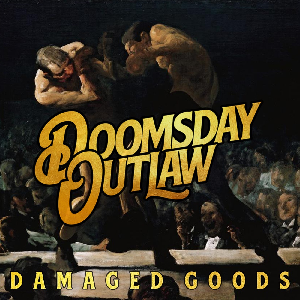 Damaged Goods Digital Download by Doomsday Outlaw