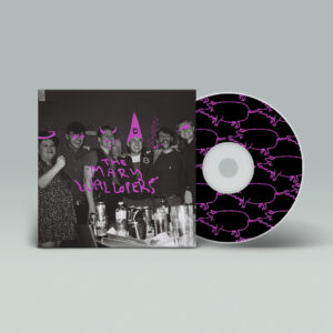 The Mary Wallopers CD by The Mary Wallopers