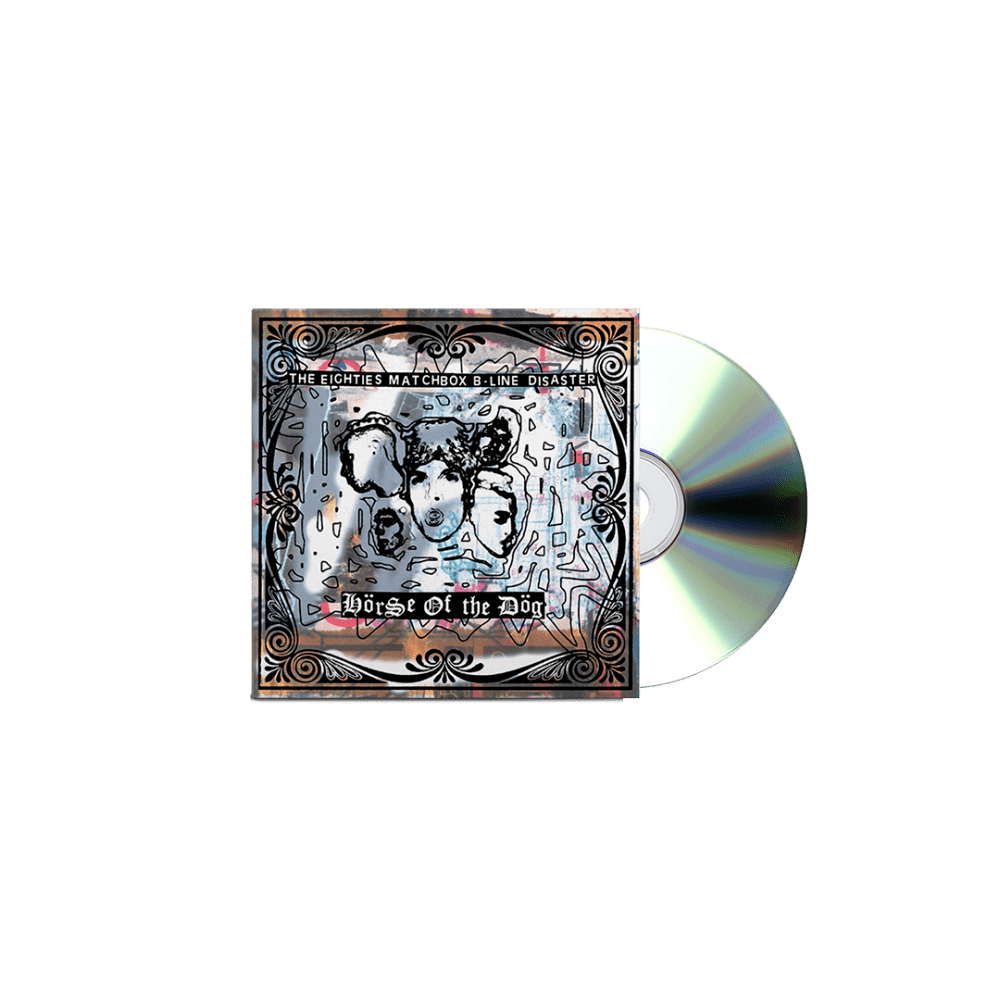 Horse Of Dog CD by The Eighties Matchbox B-Line Disaster