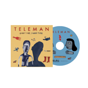 Good Time/Hard Time CD by Teleman