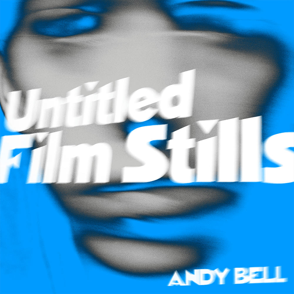 Untitled Film Stills Clear Blue Splatter 10 Inch Vinyl by Andy Bell