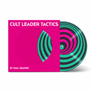 Cult Leader Tactics Picture Disc Picture Disc by Paul Draper