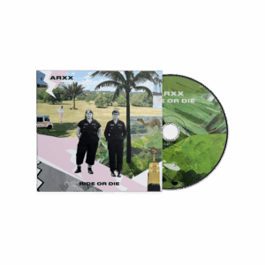 Ride Or Die CD by ARXX