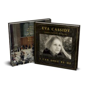 I Can Only Be Me Deluxe (Hardback) CD - Eva Cassidy with the London Symphony Orchestra