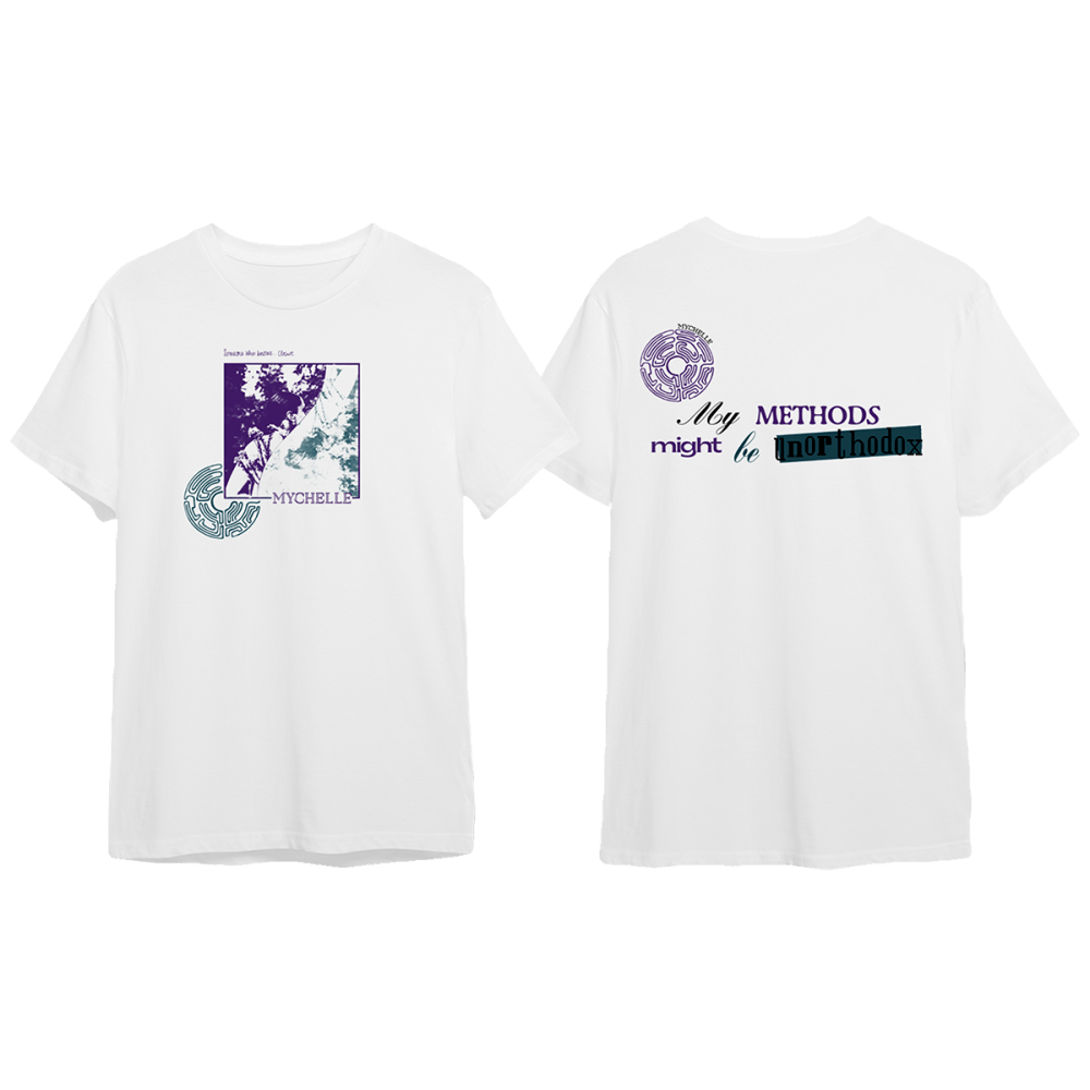 My Methods Might Be Unorthodox White T-Shirt by Mychelle