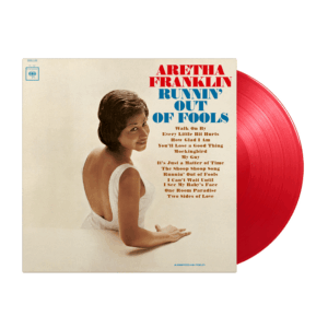 Runnin' Out Of Fools Red Heavyweight Vinyl by Aretha Franklin