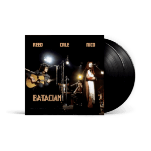 Le Bataclan 1972 Vinyl - Lou Reed, Nico & John Cale