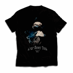 Love Never Dies Smoke T-Shirt - K1