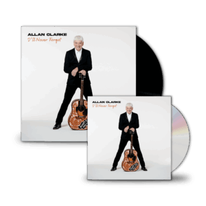 I'll Never Forget CD + Vinyl - Allan Clarke
