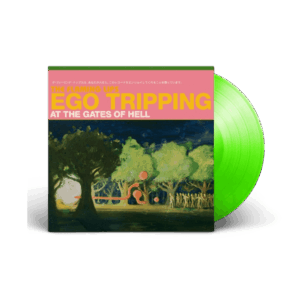 Ego Tripping at the Gates of Hell Green Glow Vinyl by The Flaming Lips
