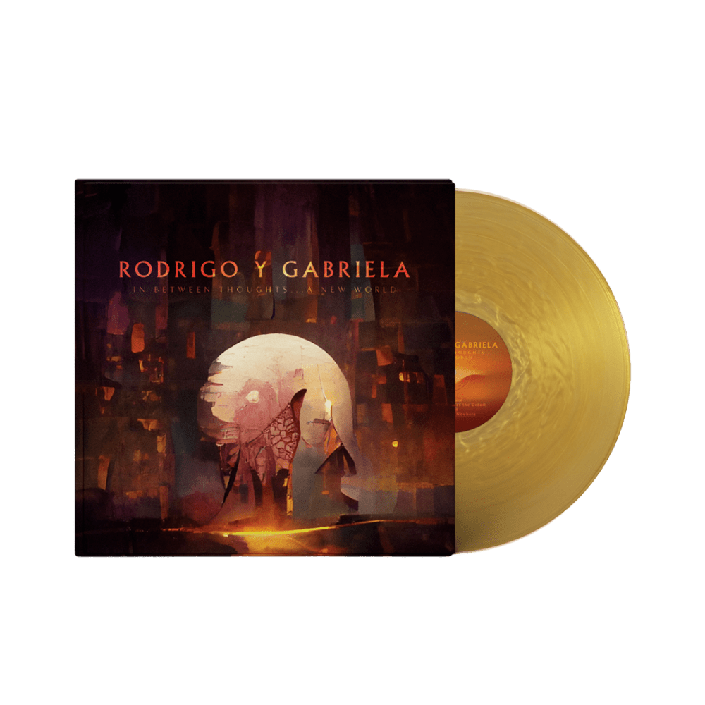 In Between Thoughts...A New World Gold Vinyl by Rodrigo y Gabriela
