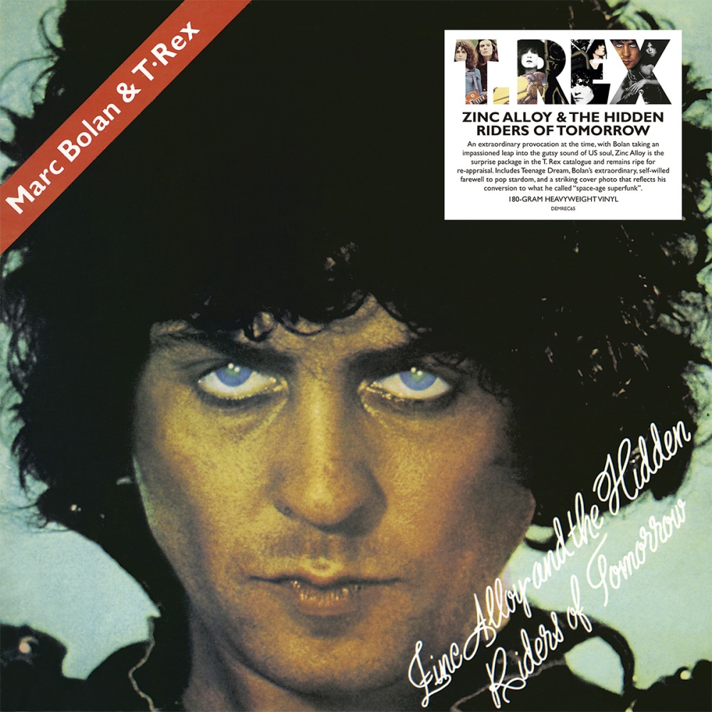 Zinc Alloy and the Hidden Riders of Tomorrow Vinyl by T. Rex