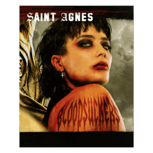 Bloodsuckers A2 Signed Poster by Saint Agnes