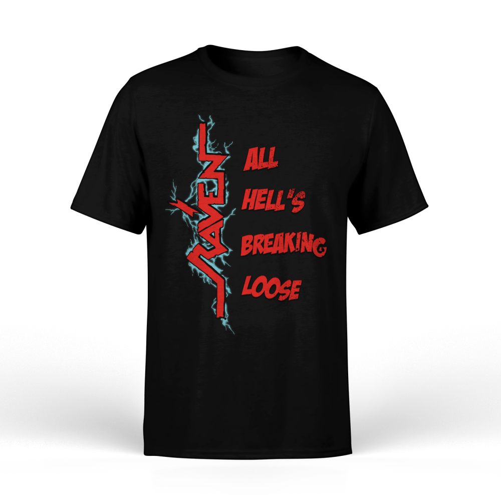 All Hell's Breaking Loose T-Shirt by Raven