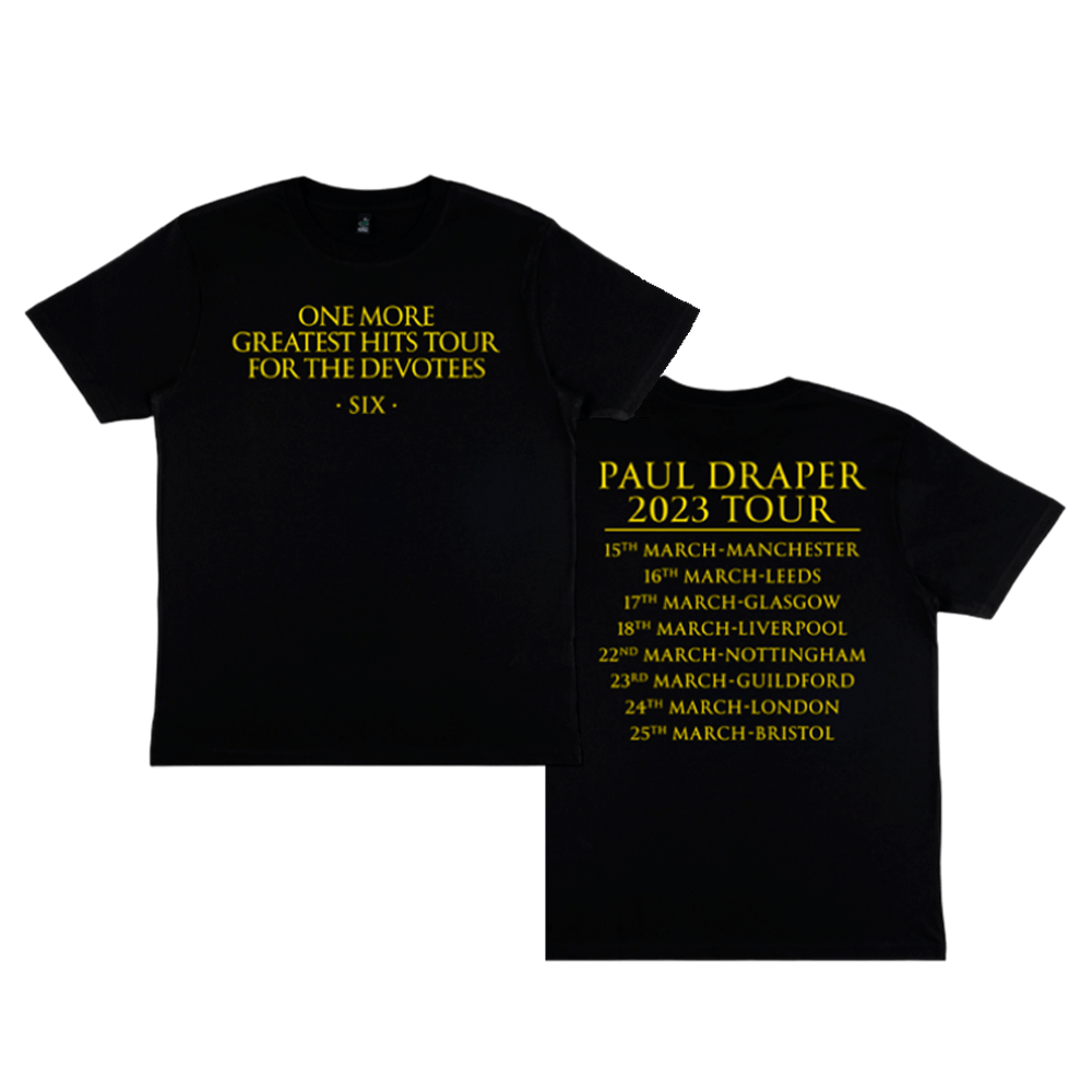 One More Greatest Hits Tour T-Shirt Black by Paul Draper