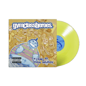 As Cruel As School Children Yellow Vinyl - Gym Class Heroes
