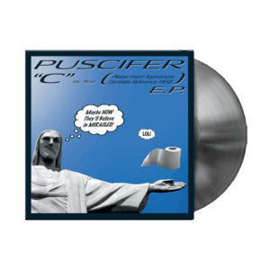C Is For (Please insert Sophmoric Genetalia Reference Here) Silver Vinyl by Puscifer