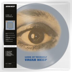 Look At Yourself Picture Disc by Uriah Heep